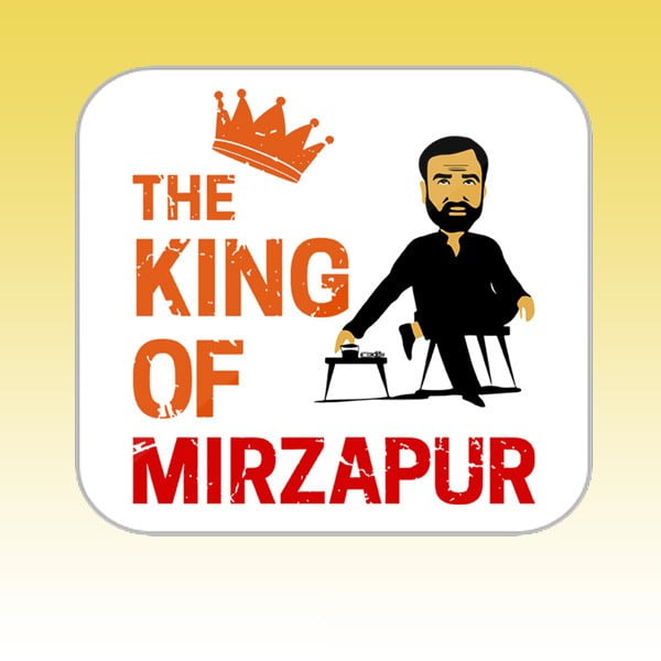King of mirzapur Tea Coaster2