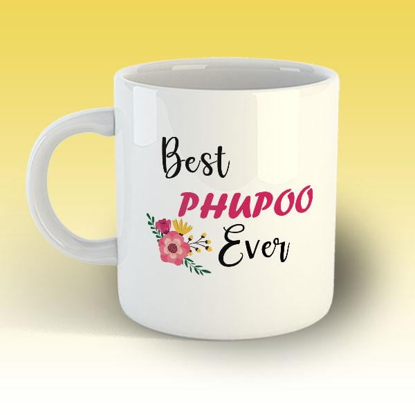 Best Phupoo Ever Mug